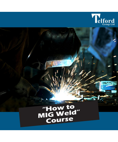 How to MIG Weld Welding Course – 21st October 2024